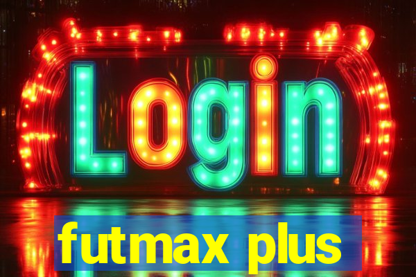 futmax plus